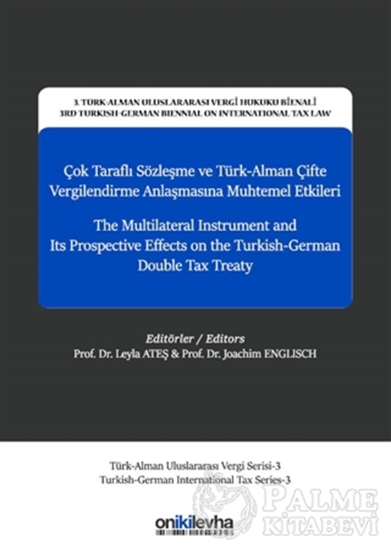 resm Çok Taraflı Sözleşme ve Türk-Alman Çifte Vergilendirme Anlaşmasına Muhtemel Etkileri