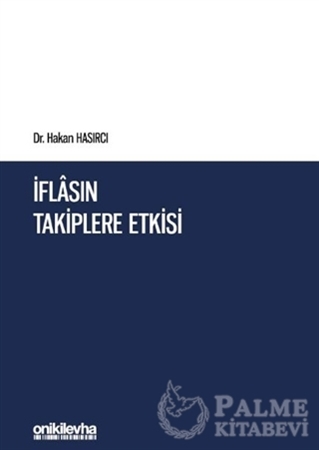 Resim İflasın Takiplere Etkisi
