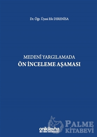 Resim Medeni Yargılamada Ön İnceleme Aşaması