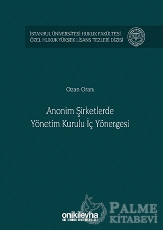 Resim Anonim Şirketlerde Yönetim Kurulu İç Yönergesi