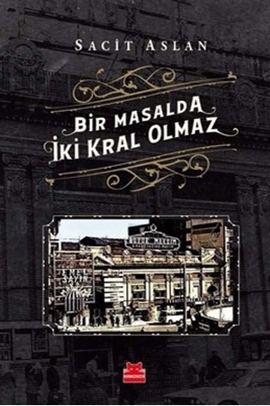 Resim Bir Masalda İki Kral Olmaz