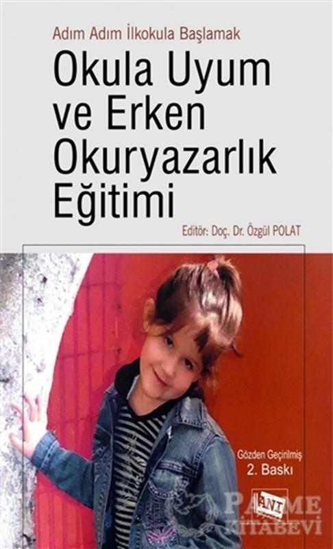resm Adım Adım İlkokula Başlamak Okula Uyum ve Erken Okuryazarlık Eğitimi