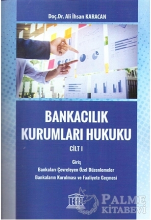 Resim Bankacılık Kurumları Hukuku Cilt 1