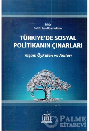Resim Türkiye'de Sosyal Politikanın Çınarları