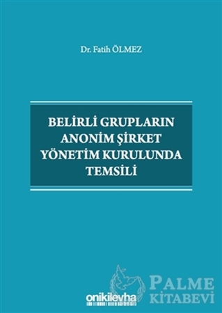 Resim Belirli Grupların Anonim Şirket Yönetim Kurulunda Temsili