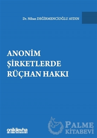 Resim Anonim Şirketlerde Rüçhan Hakkı