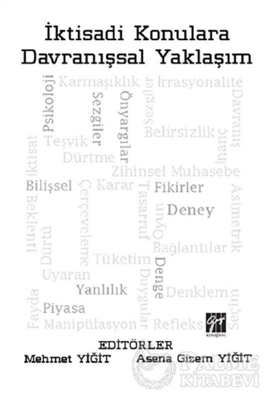 resm İktisadi Konulara Davranışsal Yaklaşım