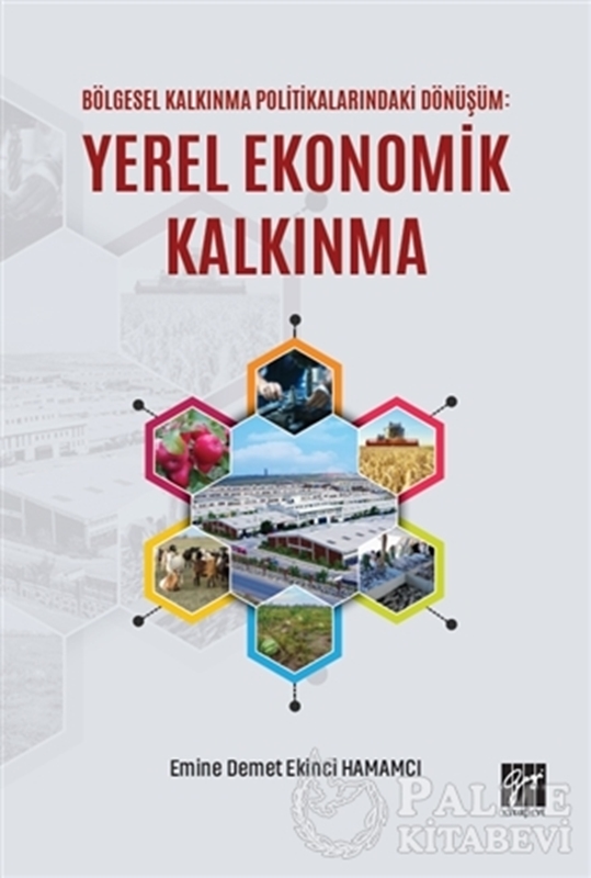 resm Bölgesel Kalkınma Politikalarındaki Dönüşüm: Yerel Ekonomik Kalkınma
