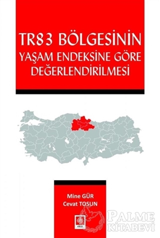 resm Tr83 Bölgesinin Yaşam Endeksine Göre Değerlendirilmesi