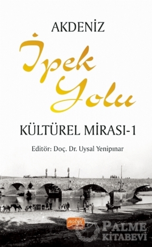 resm Akdeniz İpek Yolu Kültürel Mirası - 1