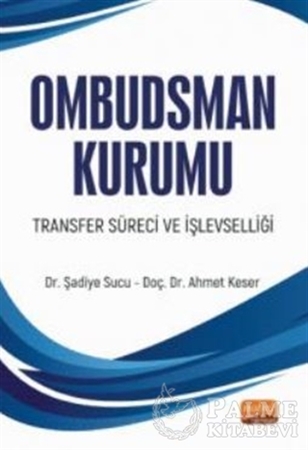 Resim Ombudsman Kurumu Transfer Süreci ve İşlevselliği