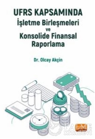 Resim UFRS Kapsamında İşletme Birleşmeleri ve Konsolide Finansal Raporlama