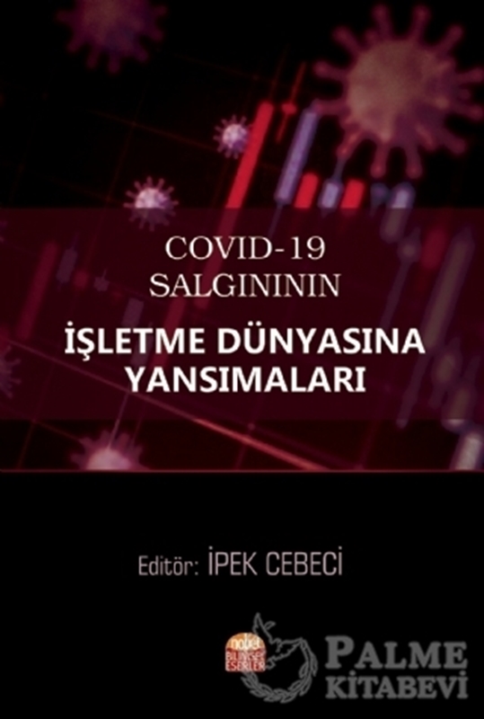 resm COVID-19 Salgınının İşletme Dünyasına Yansımaları