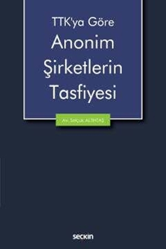 resm TTK'ya Göre Anonim Şirketlerin Tasfiyesi