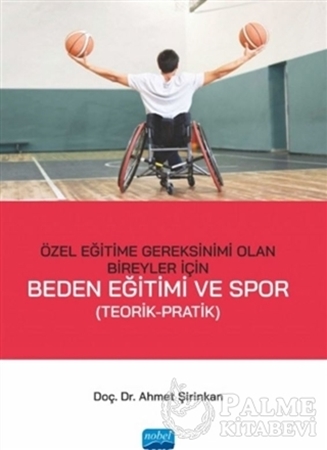 Resim Özel Eğitime Gereksinimi Olan Bireyler İçin Beden Eğitimi ve Spor