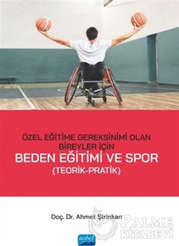 resm Özel Eğitime Gereksinimi Olan Bireyler İçin Beden Eğitimi ve Spor