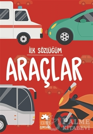 Resim İlk Sözlüğüm - Araçlar