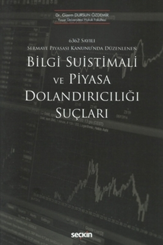 resm Bilgi Suistimali ve Piyasa Dolandırıcılığı Suçları