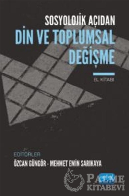 resm Sosyolojik Açıdan Din ve Toplumsal Değişme