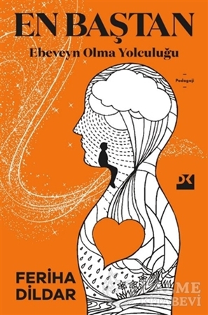 Resim En Baştan Ebeveyn Olma Yolculuğu