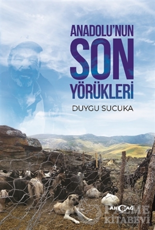 resm Anadolu’nun Son Yörükleri