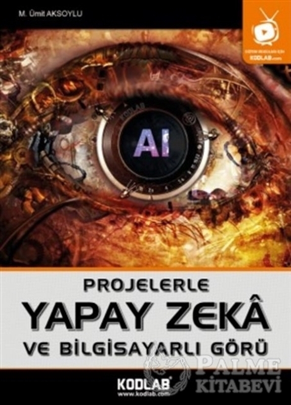 resm Projelerle Yapak Zeka ve Bilgisayarlı Görü