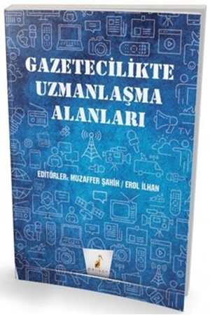 Resim Gazetecilikte Uzmanlaşma Alanları