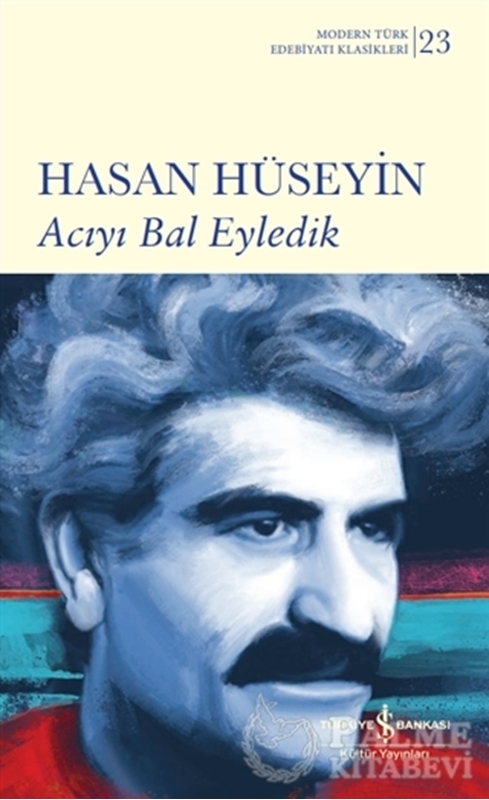 resm Acıyı Bal Eyledik