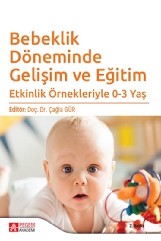 resm Bebeklik Döneminde Gelişim ve Eğitim
