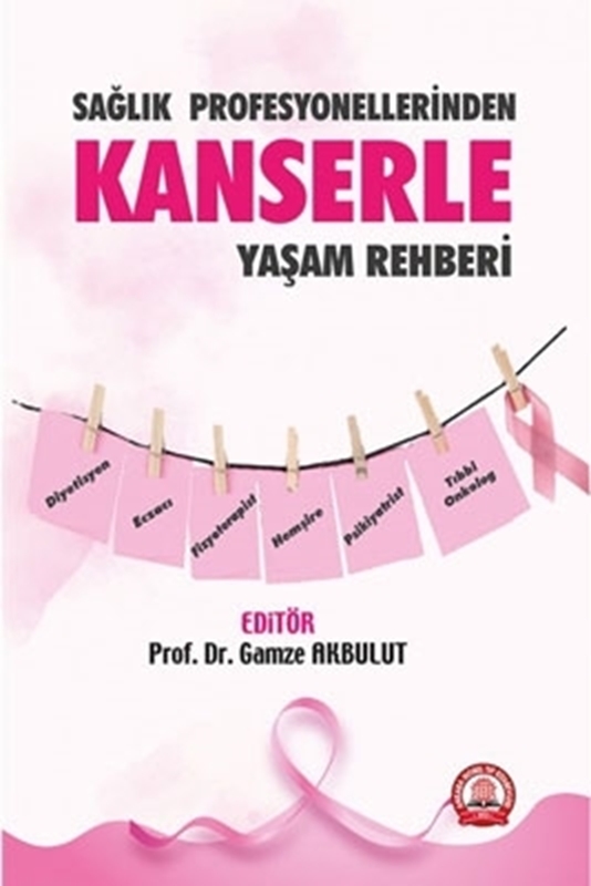 resm Sağlık Profesyonellerinden Kanserle Yaşam Rehberi Ankara Nobel Tıp Kitabevi
