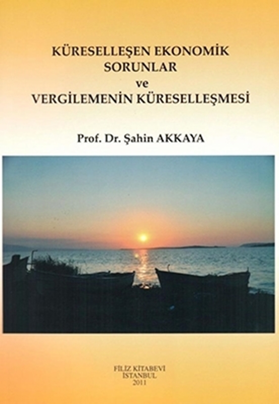 resm Küreselleşen Ekonomik Sorunlar ve Vergilemenin Küreselleşmesi