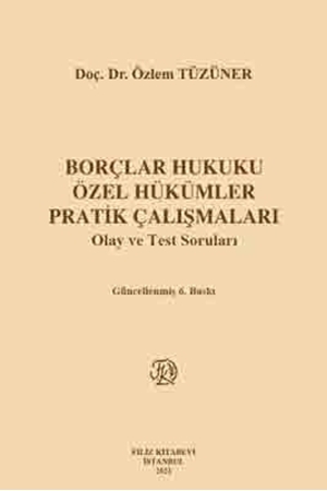Resim Borçlar Hukuku Özel Hükümler Pratik Çalışmaları