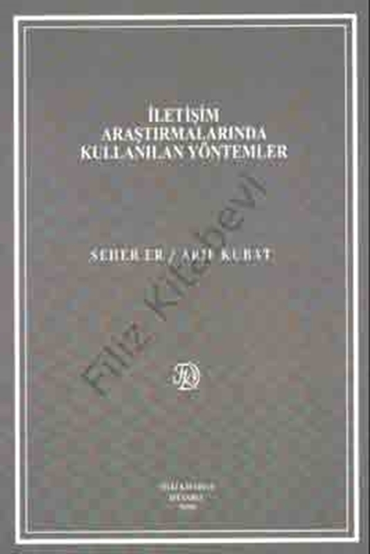 resm İletişim Araştırmalarında Kullanılan Yöntemler