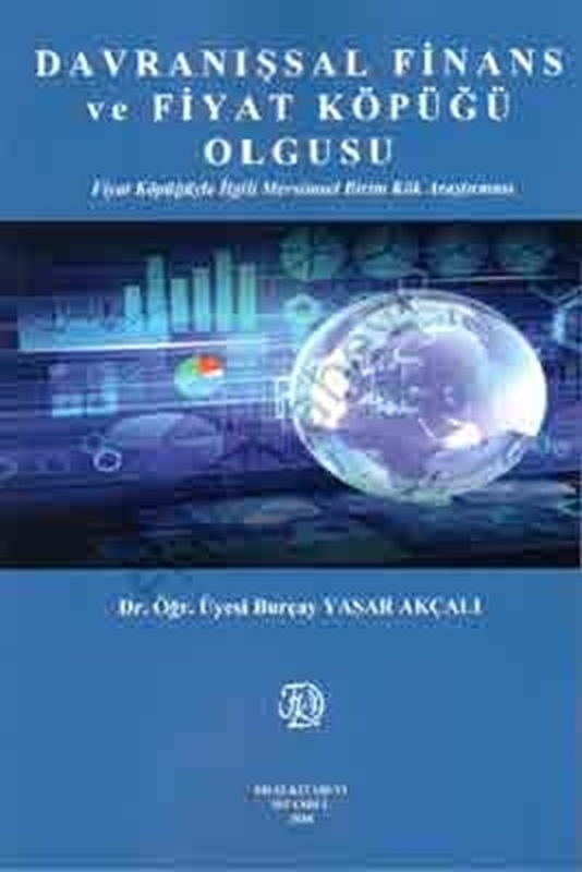 resm Davranışsal Finans ve Fiyat Köpüğü Olgusu