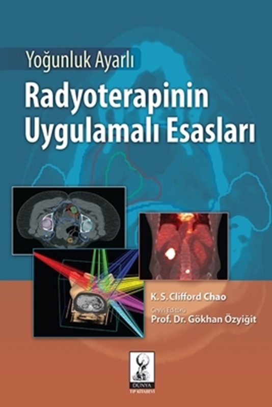 resm Yoğunluk Ayarlı Radyoterapinin Uygulamalı Esasları