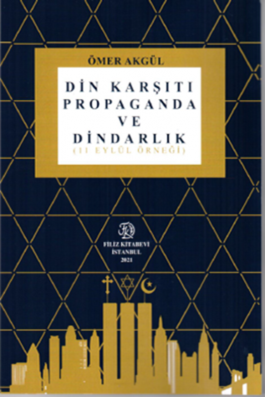 resm Din Karşıtı Propaganda Ve Dindarlık (11 Eylül Örneği)