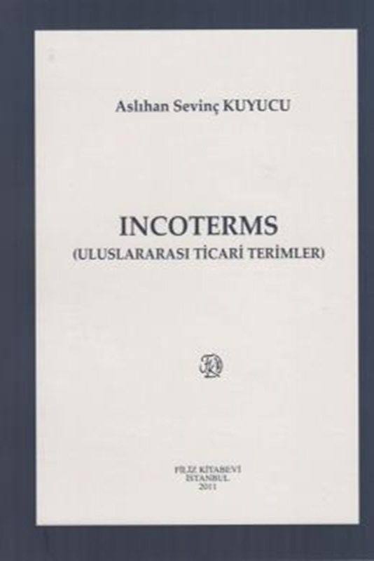 resm Incoterms (Uluslararası Ticari Terimler)