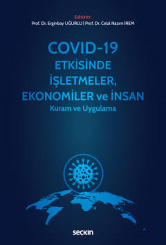 resm Covid–19 Etkisinde İşletmeler, Ekonomiler ve İnsan