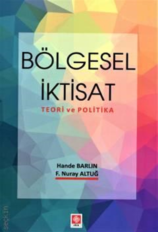 resm Bölgesel İktisat Teori ve Politika