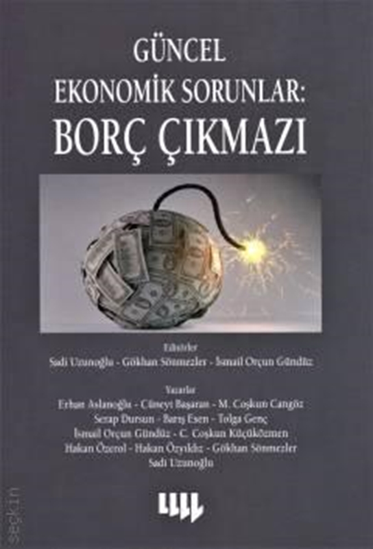 resm Güncel Ekonomik Sorunlar: Borç Çıkmazı