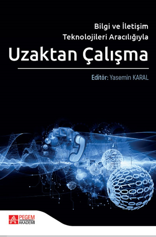 resm Bilgi ve İletişim Teknolojileri Aracılığıyla Uzaktan Çalışma