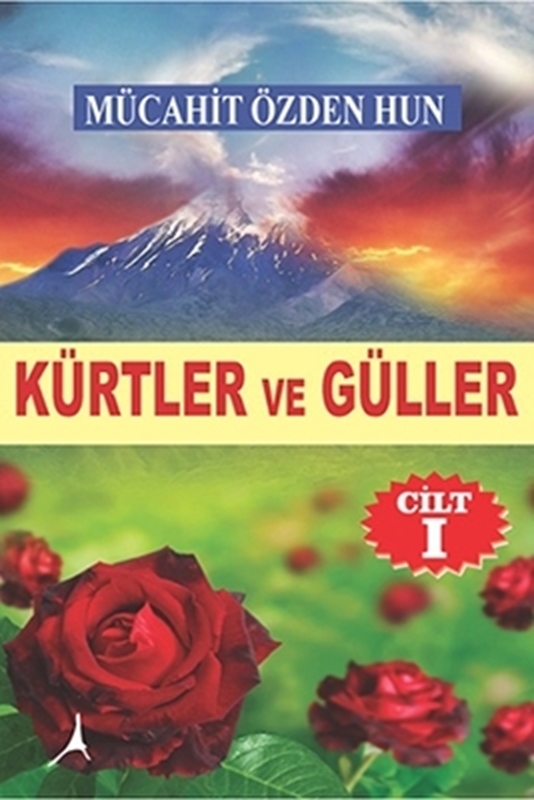 resm Kürtler ve Güller Cilt 1