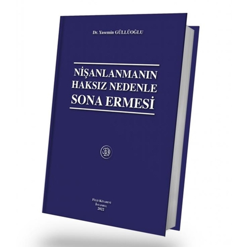 resm Nişanlanmanın Haksız Nedenlerle Sona Ermesi