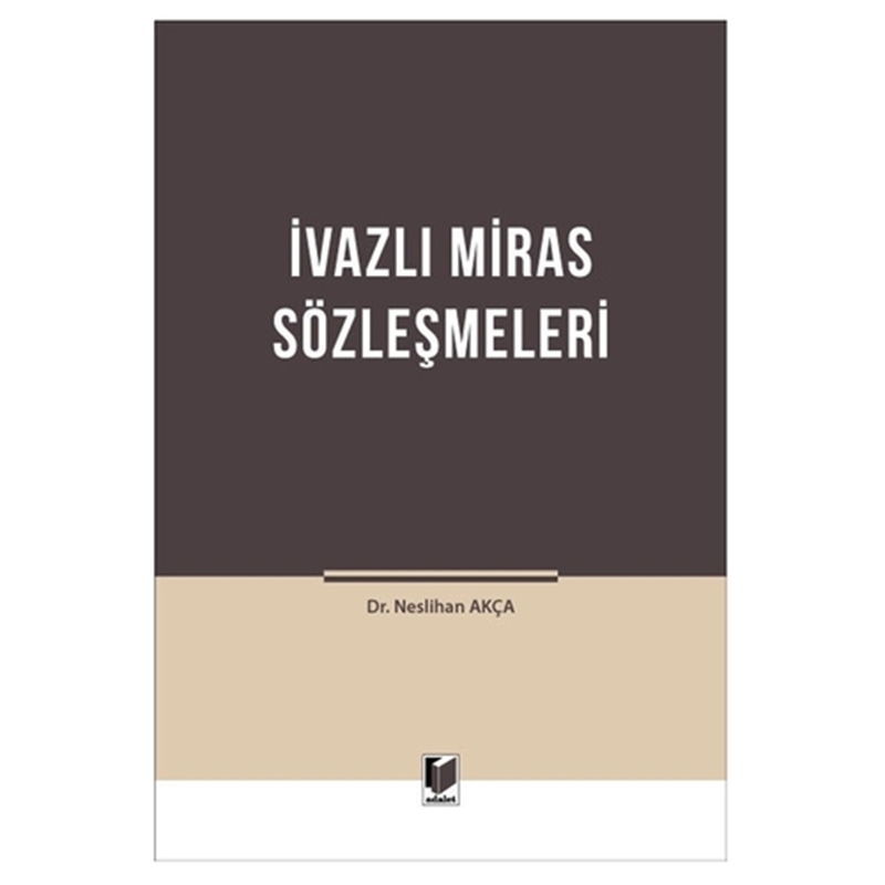 resm İvazlı Miras Sözleşmeleri