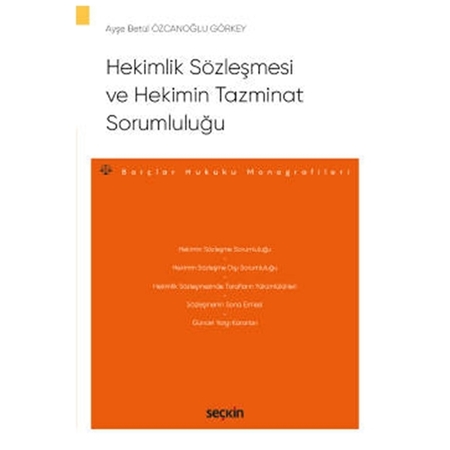 Resim Hekimlik Sözleşmesi ve Hekimin Tazminat Sorumluluğu