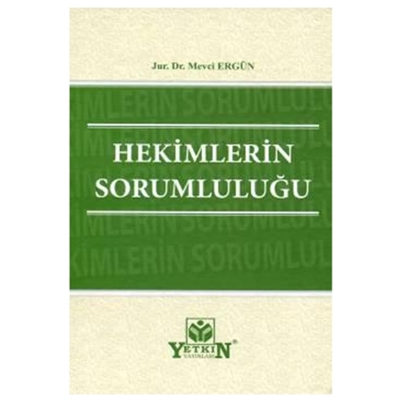 Resim Hekimlerin Sorumluluğu