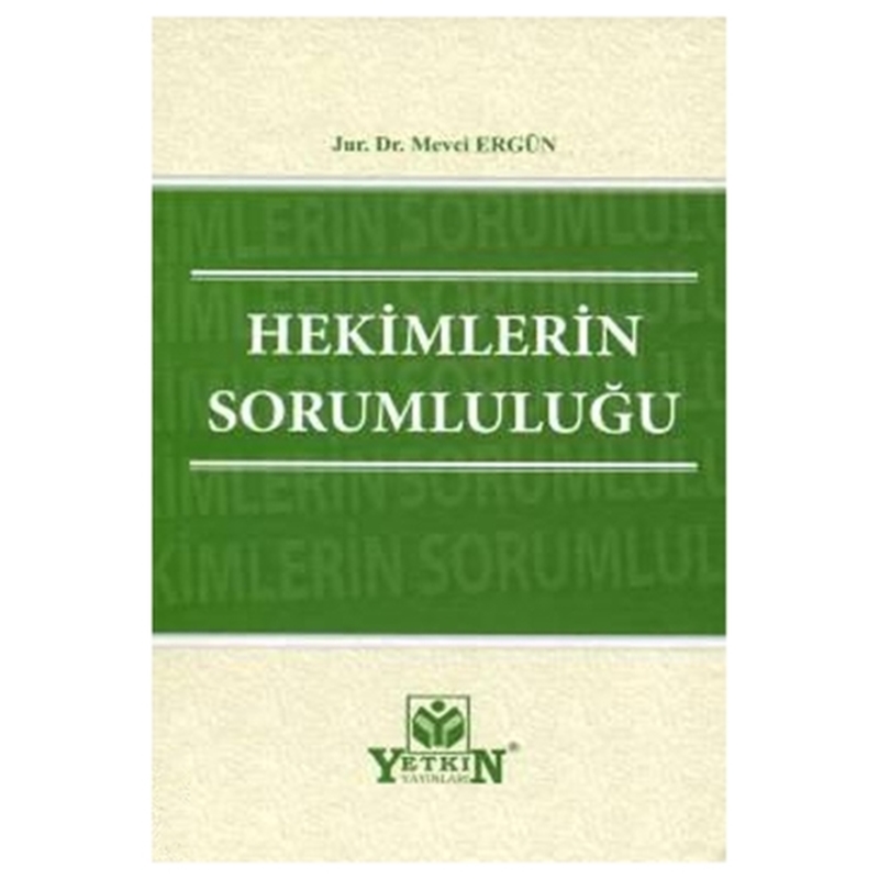 resm Hekimlerin Sorumluluğu