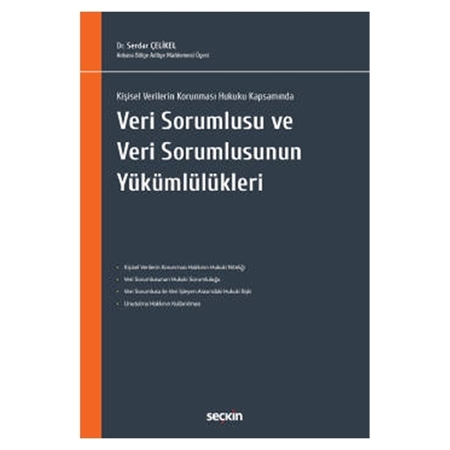Resim Veri Sorumlusu ve Veri Sorumlusunun Yükümlülükleri