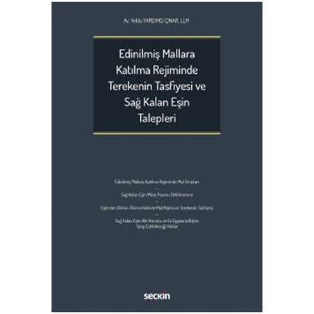 Resim Edinilmiş Mallara Katılma Rejiminde Terekenin Tasfiyesi ve Sağ Kalan Eşin Talepleri