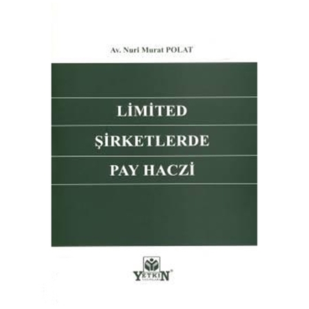 Resim Limited Şirketlerde Pay Haczi
